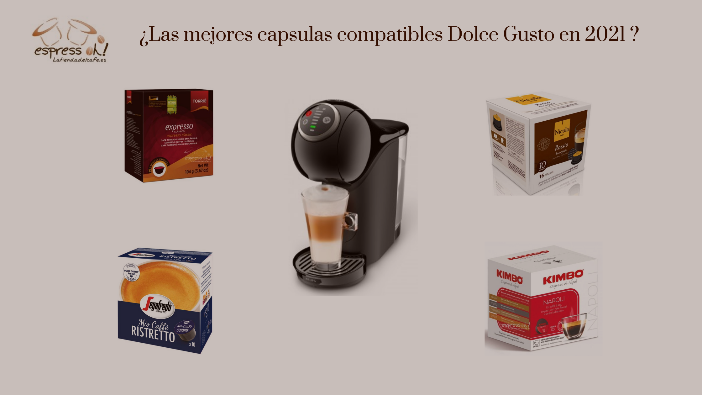 Qué cápsulas Dolce Gusto comprar? ¿Qué cafetera Dolce Gusto es mejor?