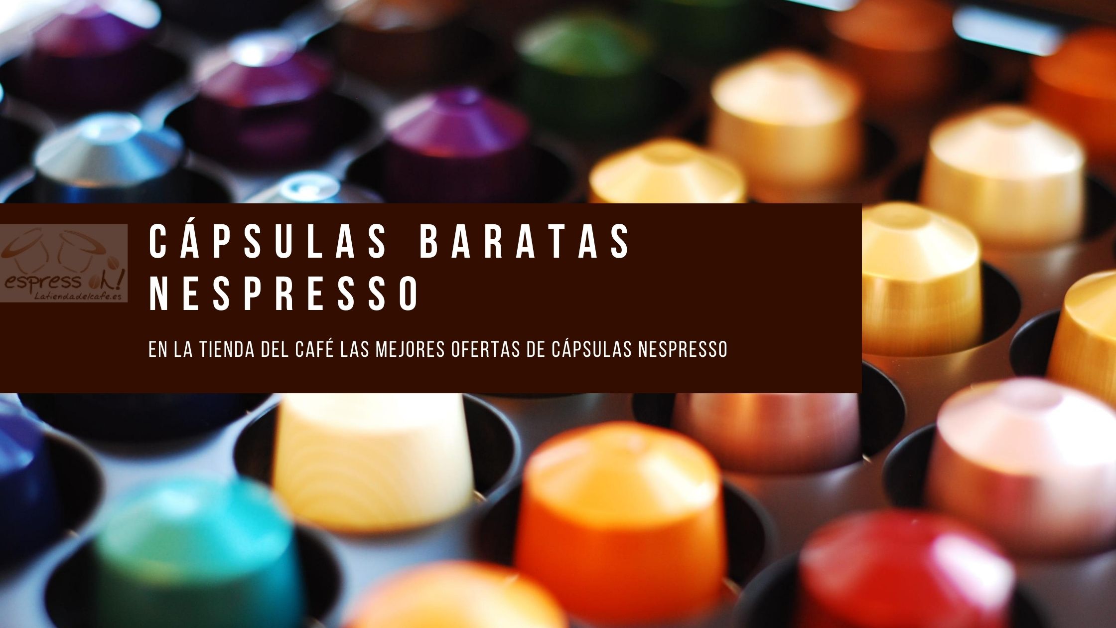 capsulas baratas nespresso